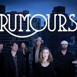 Rumours – A Fleetwood Mac Tribute